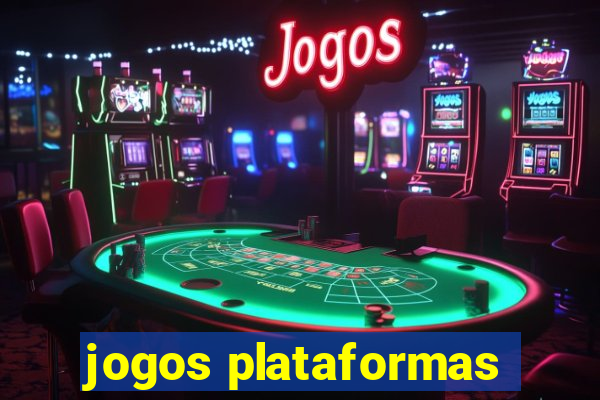 jogos plataformas